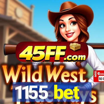 1155 bet
